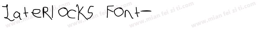 Laterlocks Font字体转换